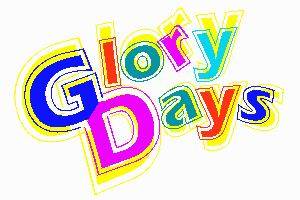 Glory Days